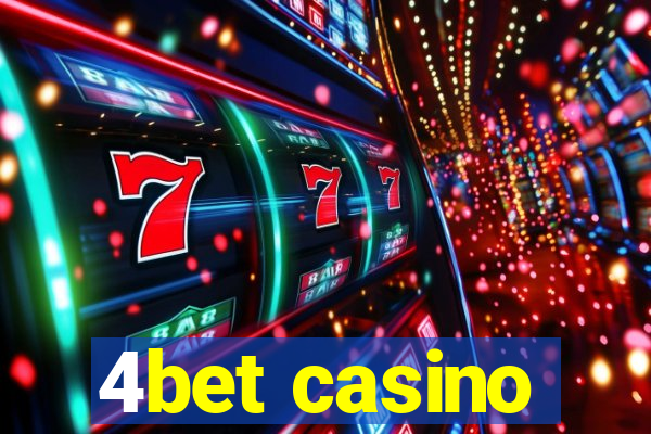 4bet casino